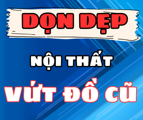don-dep-noi-that-vut-do-cu